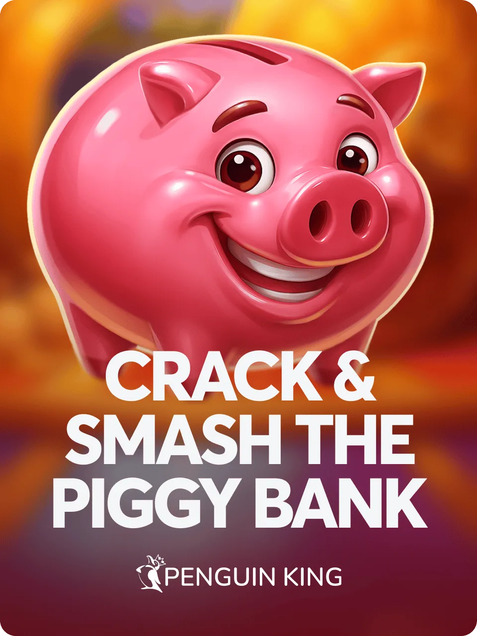 Crack & Smash The Piggy Bank