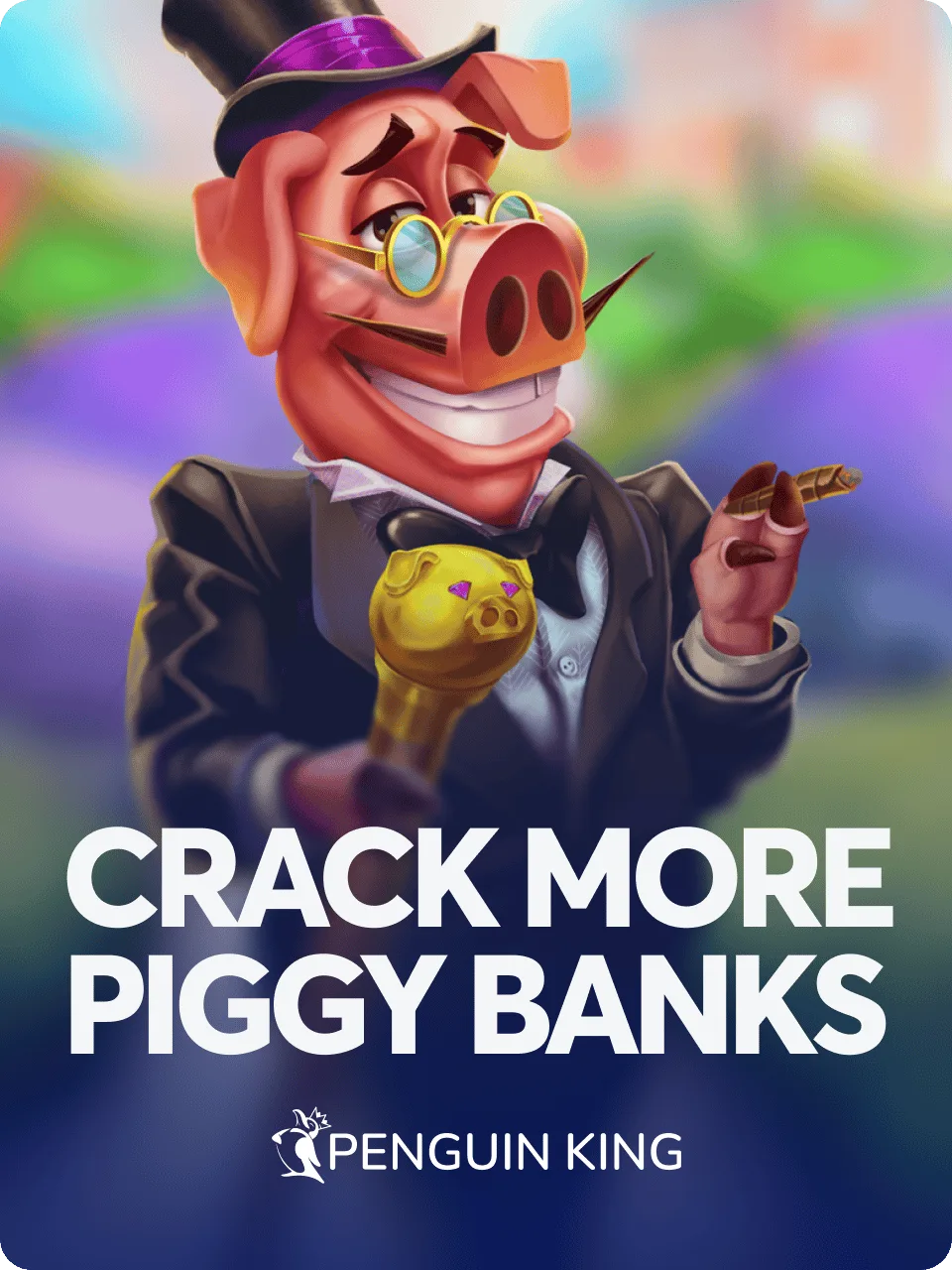 Crack More Piggy Banks