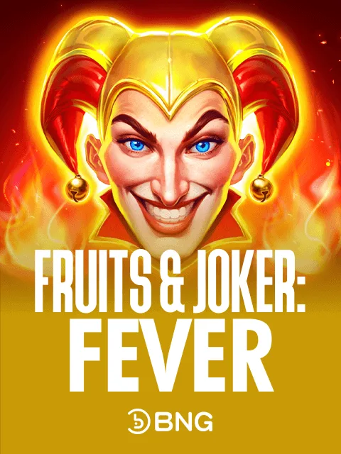 Fruits & Joker: Fever
