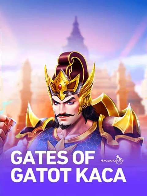 Gates of Gatot Kaca